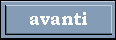 AVANTI